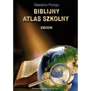 Biblijny atlas szkolny - EBOOK