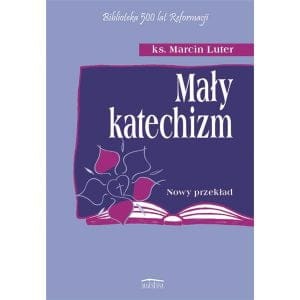 Mały katechizm - nowy