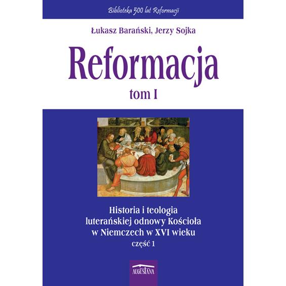 Reformacja - tom 1- twarda oprawa
