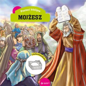 Postaci biblijne - Mojżesz