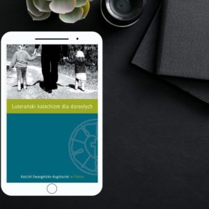 Luterański katechizm dla dorosłych - ebook