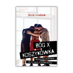 Bóg x koszykówka