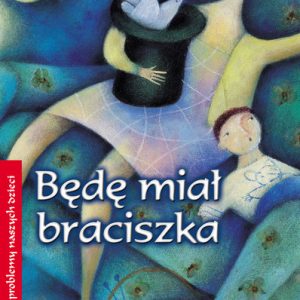 Będę miał braciszka