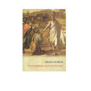 Chrześcijańskie korzenie Europy