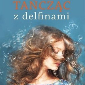Tańcząc z delfinami