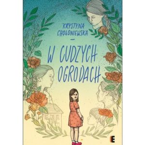 W cudzych ogrodach