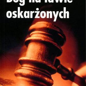 Bóg na ławie oskarżonych