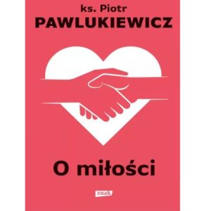 O miłości