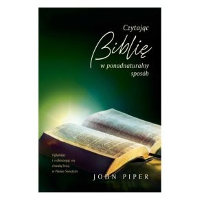 Czytając Biblię w ponadnaturalny sposób