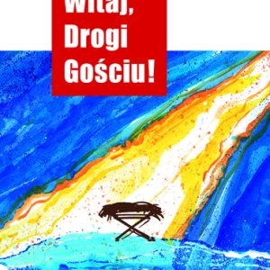 Witaj, Drogi Gościu !