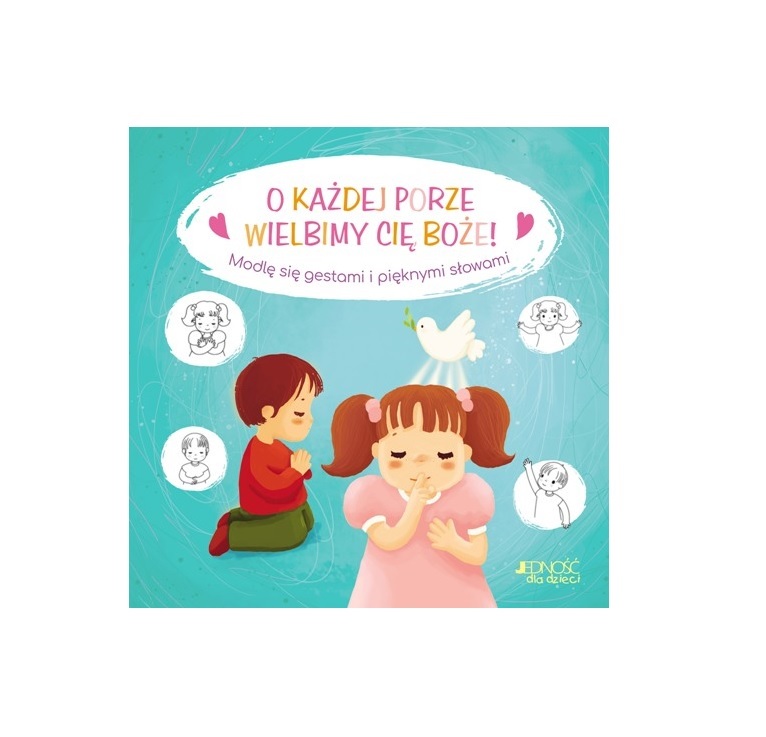 O każdej porze wielbimy Cię, Boże!