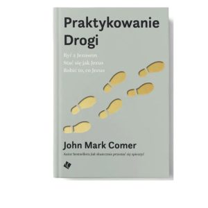 Praktykowanie Drogi