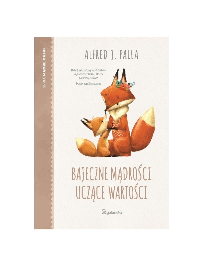 Bajeczne mądrości uczące wartości