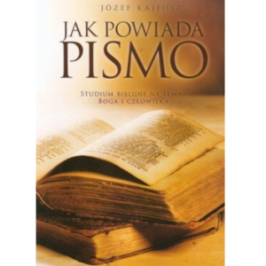 Jak powiada Pismo