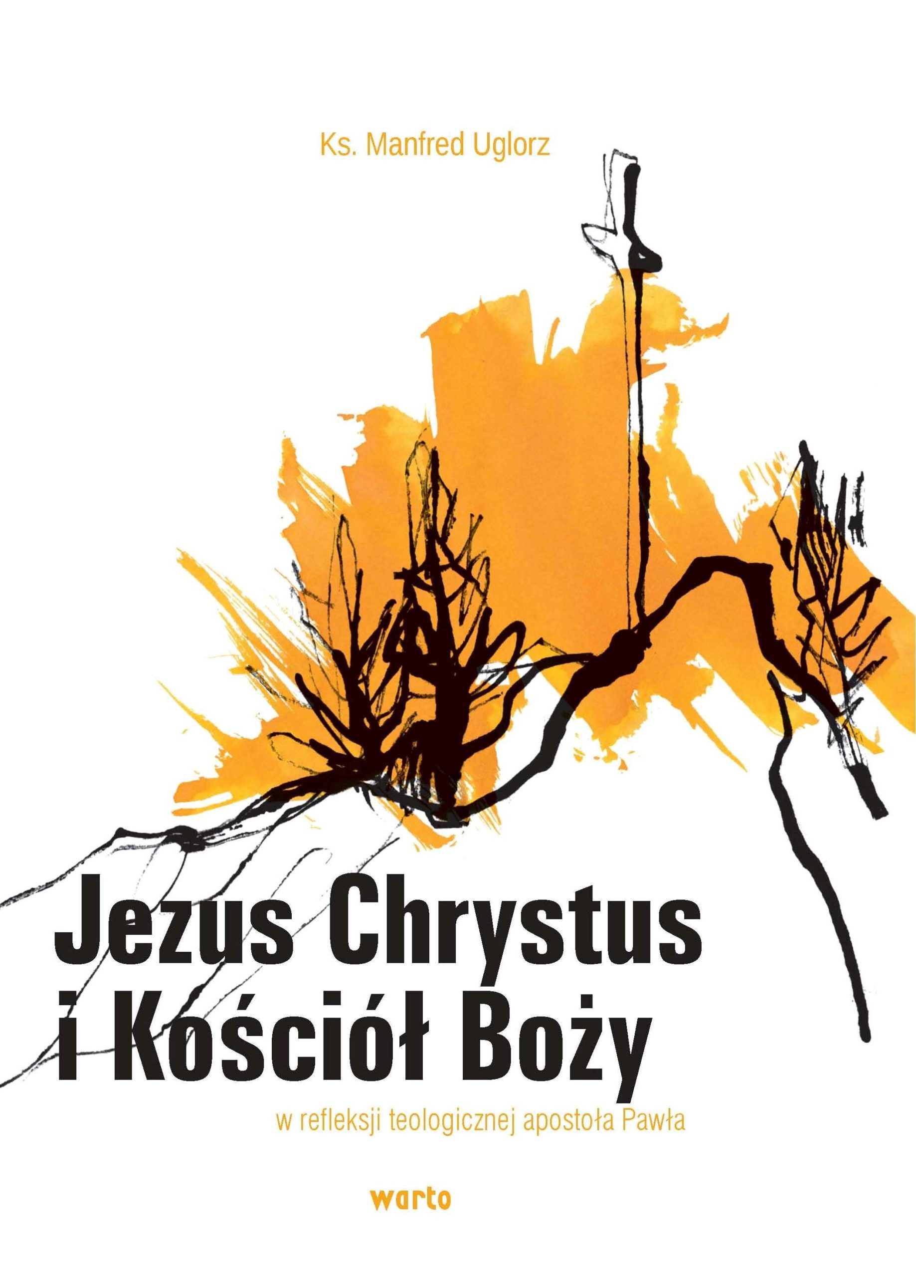 Jezus Chrystus i Kościół Boży