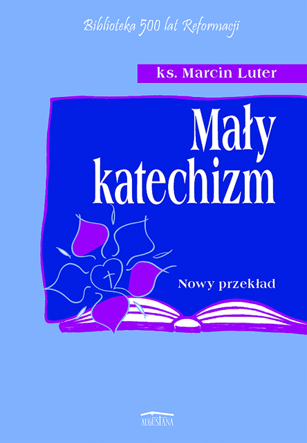 Mały katechizm – nowy