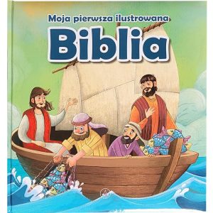 Moja pierwsz ilustrowana Biblia