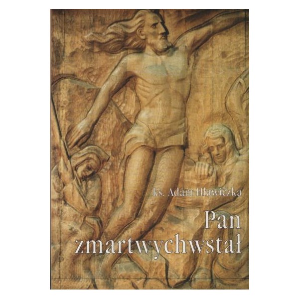 Pan zmartwychwstał