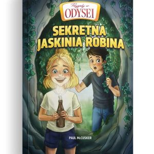 Przygody w Odysei Tom 3 – Sekretna jaskinia Robina