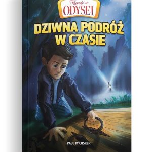 Przygody w Odysei – Dziwna podróż w czasie – Tom 1