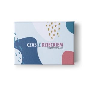 Rozmawialnik. Czas z dzieckiem