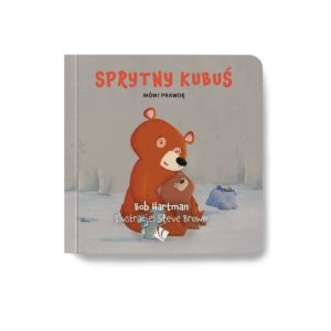 Sprytny Kubuś -mówi prawdę