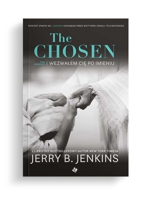 The Chosen T.1 Wezwałem cię po imieniu