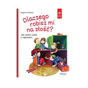 Dlaczego robisz mi na złość?