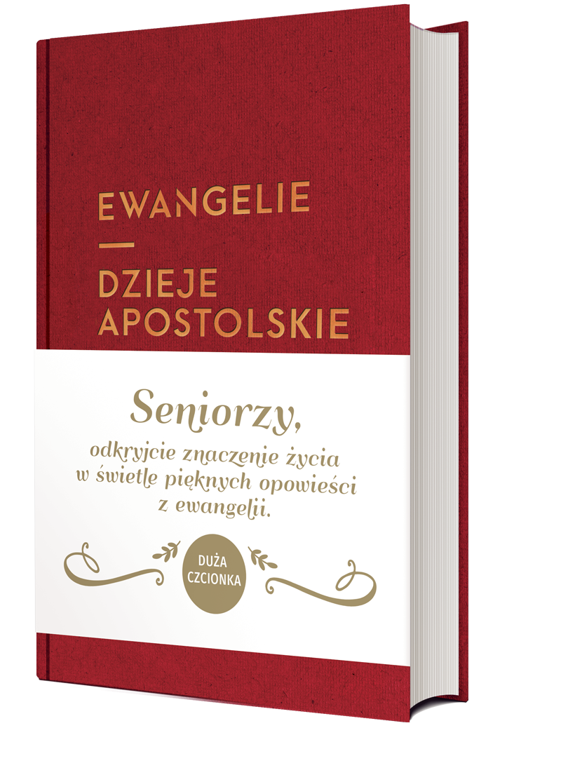 Ewangelie i Dzieje apostolskie (dla seniorów)