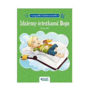 Idziemy ścieżkami Boga