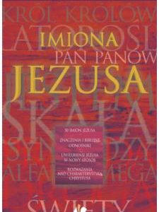 Imiona Jezusa i ich znaczenie