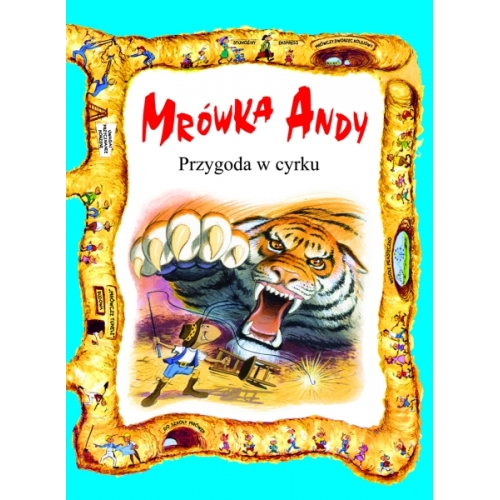 Mrówka Andy. Przygoda w cyrku.
