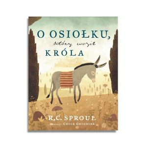 O osiołku, który woził Króla
