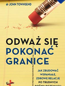 Odważ się pokonać granice