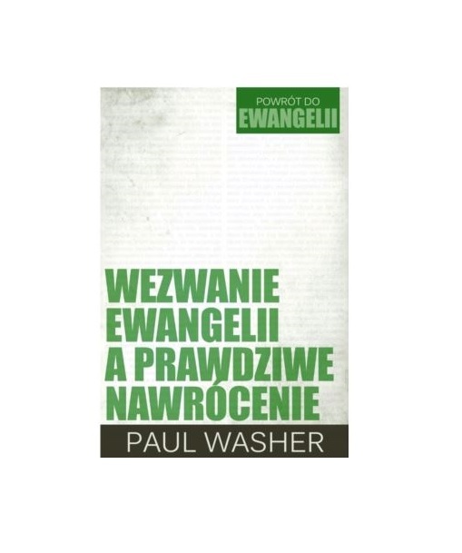 Wezwanie Ewangelii a prawdziwe nawrócenie