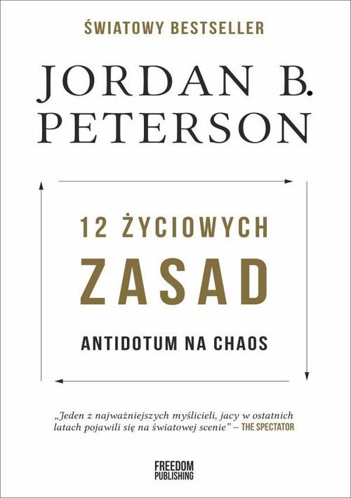 12 życiowych zasad / Freedom Publishing