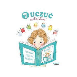 7 uczuć małej Zosi