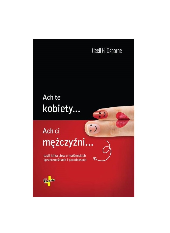 Ach te kobiety… Ach ci mężczyźni..
