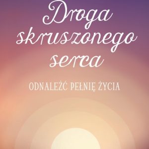 Droga skruszonego serca
