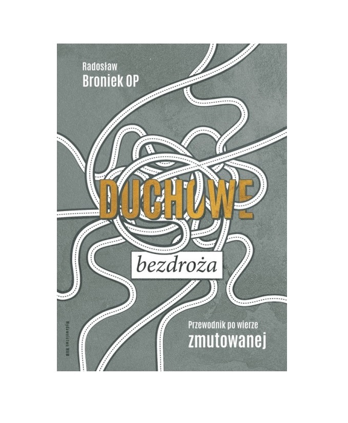 Duchowe bezdroża