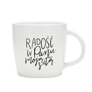 Filiżanka – Radość w Panu moją siłą