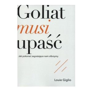 Goliat musi upaść