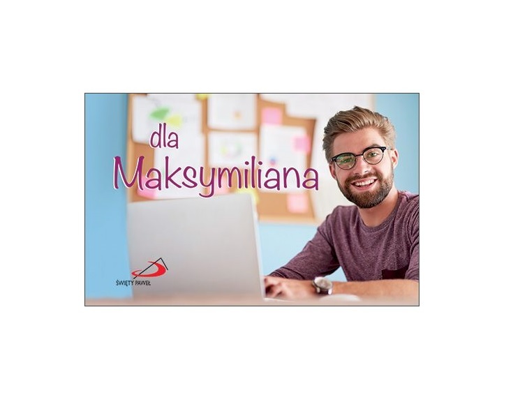 Imiona. Dla Maksymiliana