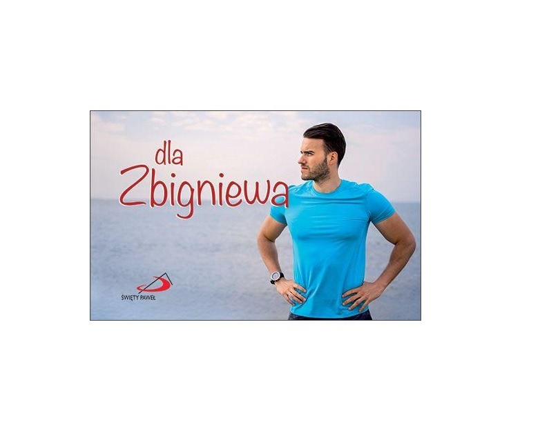 Imiona. Dla Zbigniewa