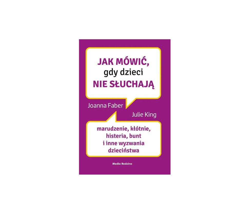 Jak mówić, gdy dzieci nie słuchają