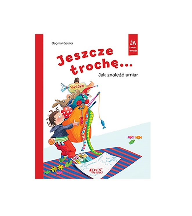 Jeszcze trochę… jak znaleźć umiar