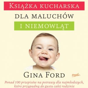 Książka kucharska dla maluchów i niemowląt