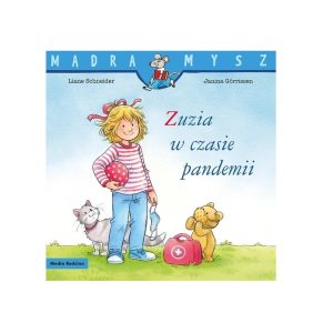 Mądra Mysz. Zuzia w czasie pandemii