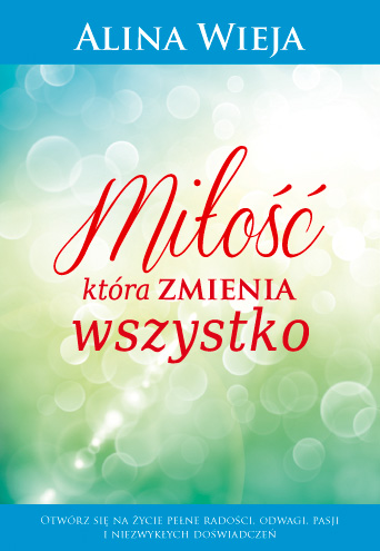Miłość, która zmienia wszystko