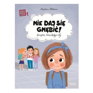 Nie daj się gnębić!